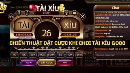 Tài Xỉu Go88 – Cách chơi luôn thắng lớn không phải ai cũng biết